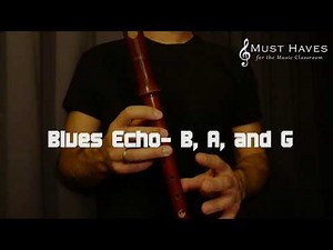 Recorder Echo Blues #1, Notes B, A and G
