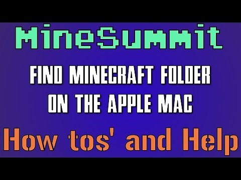 How too Find your .Minecraft folder and World Saves on Apple Mac, OSX