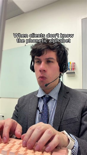 When clients don’t know the phonetic alphabet