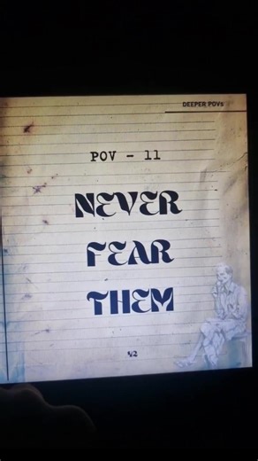 Never Fear Them: Motivational Video