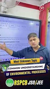 “RSPCB JEE/JSO Most unknown topic Common Understanding of Environmental Processes Explained!”