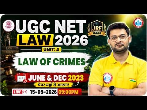 UGC NET Law Paper 2 | UGC NET Law of Crimes June & Dec 2023 | UGC NET Law Classes