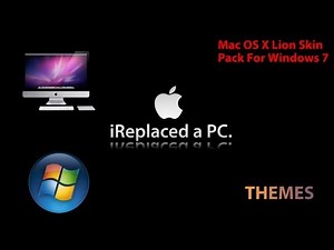 Windows Tutorials [06] - Mac OS X Lion Theme For Windows 7