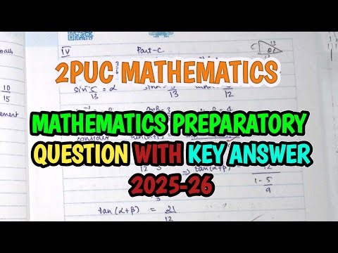 2PUC MATHEMATICS PREPARATORY QUESTION WITH KEY ANSWER 2025-26