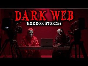 6 Most Disturbing TRUE Dark Web Horror Stories | True Scary Stories