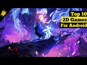 Top 10 2D Games for Android in 2020 { Editor's Choice }