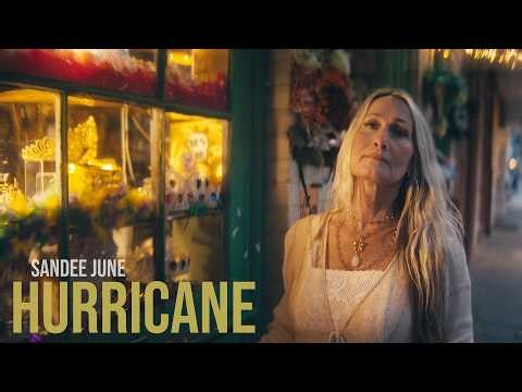 Hurricane | Sandee June | Music Video
