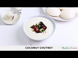 Hotel Style Coconut Chutney Recipe (for dosa & idli) | South Indian Restaurant Style Coconut Chutney
