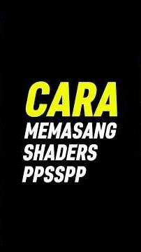 Cara Memasang Shaders PPSSPP #bryangamerz #psp #ppsspp #tutorial #shorts