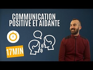 La Communication Positive : Le Secret Pour Des Relations Plus Sereines 💬✨
