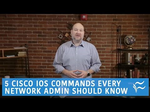 5 Cisco IOS commands every network admin should know