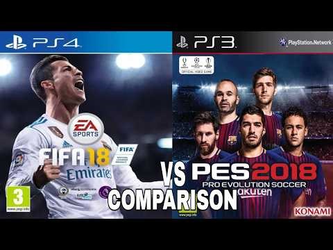 FIFA 18 PS4 Vs PES 2018 PS3