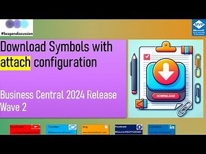 How to Download Symbols with Attach Configuration in VS Code for Business Central