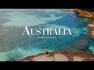 15 Best Places to Visit in Australia - Inspirational Travel Guide