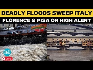 Italy Floods LIVE | Florence and Pisa on High Alert as Flooding, Deadly Landslides Ravage Italy