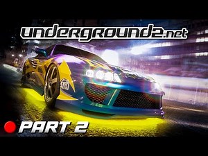 NFS Underground 2 | Full Game Playthrough w/ UG2.net Mod - Part 2 [Stream]