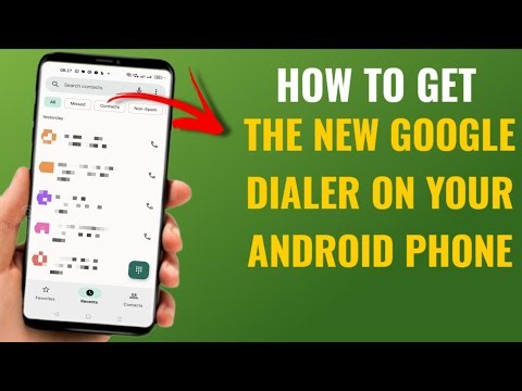 How to Get the New Google Dialer on Your Android Phone | English