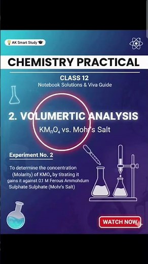 Class 12 Chemistry Experiment no. 2: KMnO4 vs Mohr's salt Titration.