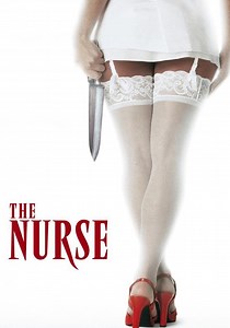 The Nurse - movie: where to watch streaming online