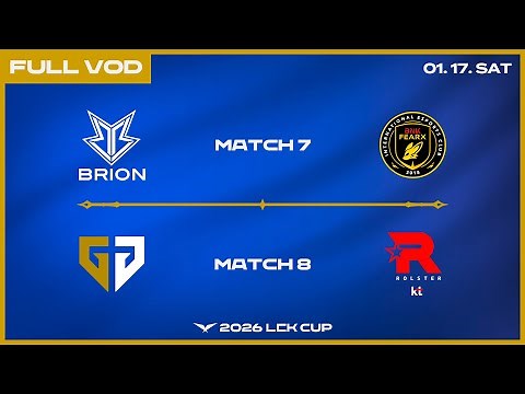 BRO vs BFX - GEN vs KT | 2026 LCK CUP