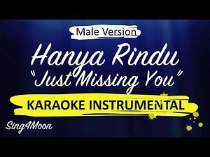 Just Missing You/Hanya Rindu – Andmesh (Piano Karaoke) Male Version (English & Indonesian Lyrics)