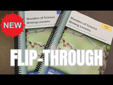 IEW *NEW* Wonders of Science Writing Lessons FLIP-THROUGH