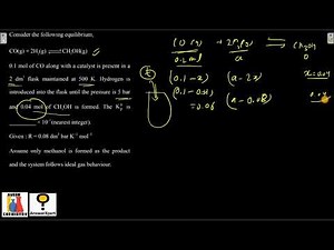 Consider the following equilibrium, CO(g) + 2H2(g) ⇌ CH3OH(g), 0.1 mol of CO along with a catalyst