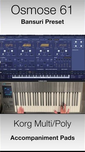 Korg Multi/Poly Native Custom Preset + Osmose 61 Bansuri Jam