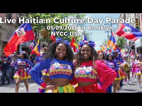 #Live Haitian Culture Day Parade in Brooklyn New York USA. AYITI NOU LA TOUJOU 05/09/2026,