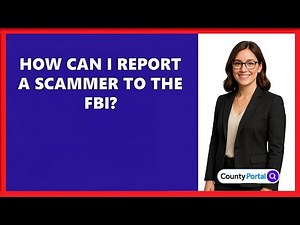 How Can I Report A Scammer To The FBI?