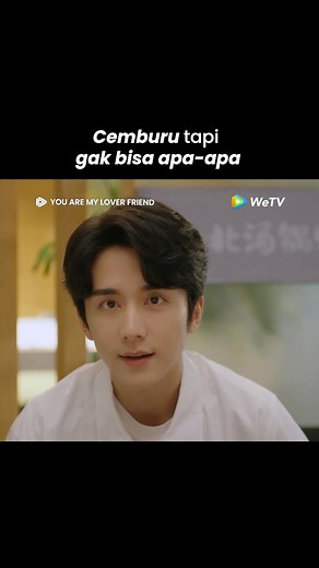 WeTV Indonesia on Instagram: "Mau cemburu tapi statusnya kan cuma temen?😌 🎬: Pacarku, Sahabatku (You Are My Lover Friend) 👉: VIP: Setiap hari pukul 17.00 | Express Plus 1EP lebih cepat! Free: Senin-Jumat (1EP/hari) 📌: https://bit.ly/YouAreMyLoverFriendWeTV #NontondiWeTV #WeTVIndonesia #WeTVID #YouAreMyLoverFriend #ZhangXinCheng #WangYuwen"
