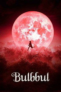 Bulbbul Movie (2020) | Release Date, Cast, Trailer, Songs, Streaming Online at Netflix