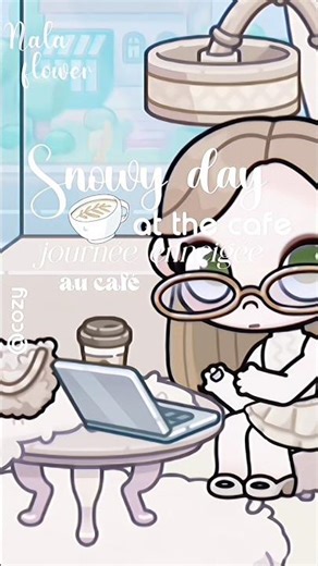 ❆𐂂Snowy day at the cafe𝜗ৎ❄️#nalaflower#aesthetic #roleplay #avatarworld #tocaboca
