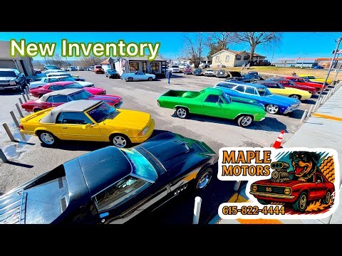 CLASSIC CARS 4-SALE MAPLE MOTORS 2/16/26 NEW Inventory Hotrods Nashville TN "UPDATE" Muscle Cars