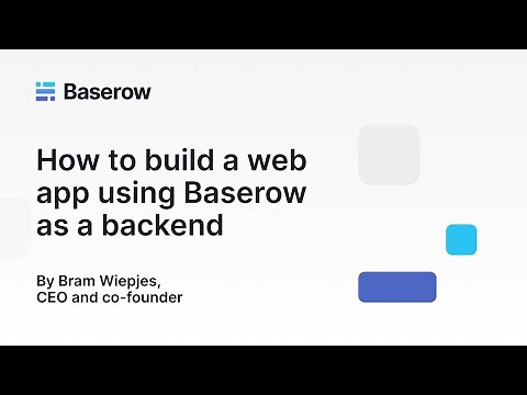 How to use the Baserow API as a backend for an application