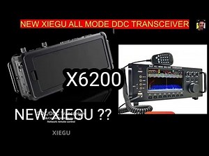 NEW - XIEGU X6200- DDC/DUC ALL MODE SDR TRANSCEIVER ??? 2023 DecemberDirect RF sampling
