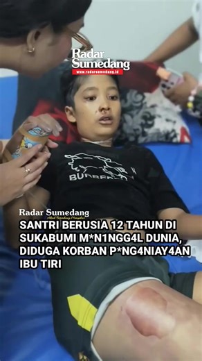 Tragedi KDRT di Sukabumi: Bocah Santri Meninggal Dunia