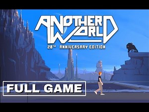 Another World – 20th Anniversary Edition | Full Game Walkthrough (No Commentary)