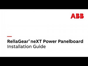 ABB ReliaGear neXT Power Panelboard Installation Guide