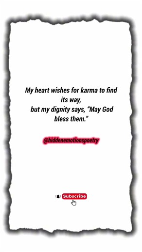Karma vs Dignity | Deep Quote #DeepQuotes #EmotionalQuotes #HiddenEmotionsPoetry #DeepThoughts