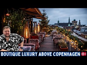 🇩🇰 Inside Scandic Nørreport | Boutique Hotel with Rooftop Views of Copenhagen 🌇