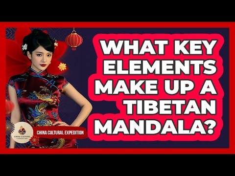 What Key Elements Make Up A Tibetan Mandala? - China Cultural Expedition