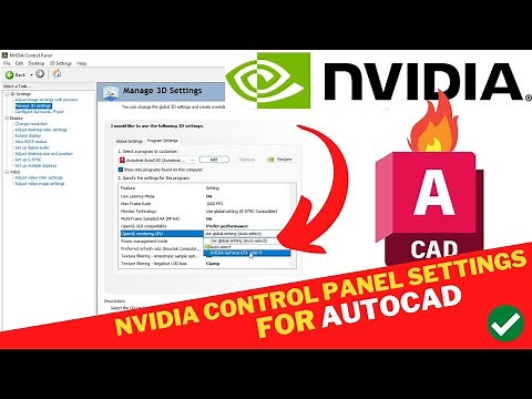 Best NVIDIA Control Panel SETTINGS For AUTOCAD | Fix AUTOCAD Not Using GPU To Render 2023