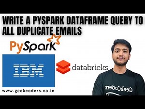 Write a pyspark dataframe query to find all duplicate emails | IBM Interview Question |