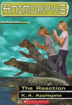 Animorphs #12 - The Reaction
