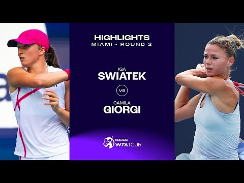 Iga Swiatek vs. Camila Giorgi | 2024 Miami Round 2 | WTA Match Highlights