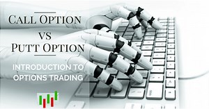 Call Option Vs Put Option – Introduction To Options Trading