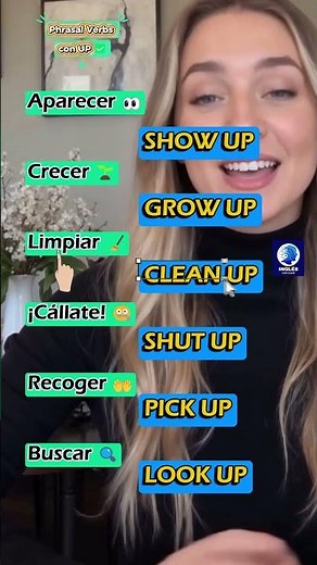 📚⬆️ Phrasal Verbs con “UP”: Show up, Grow up, Shut up & más 🚀🇺🇸