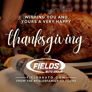 From the Fields Auto Group Family to yours, here's wishing you a very Happy Thanksgiving! #HappyThanksgiving #FieldsFamily 旅 | Fields Cadillac St. Augustine | Facebook