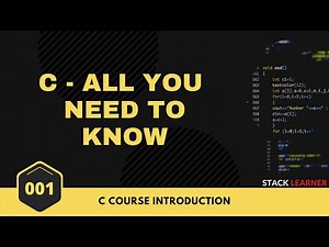 001. C Course Introduction | C All You Need to Know | C Bangla Tutorials